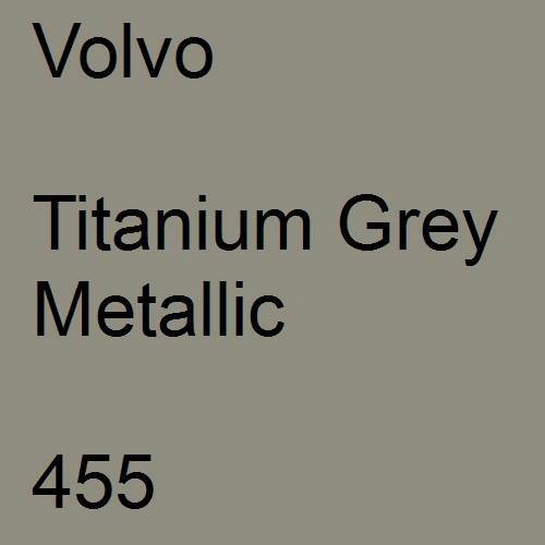 Volvo, Titanium Grey Metallic, 455.